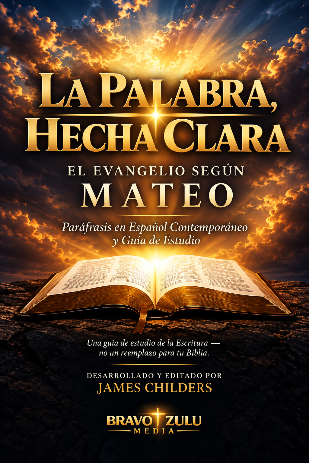 La Palabra, Hecha Clara — El Evangelio Según Mateo cover